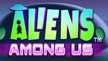 Aliens Among Us Slot