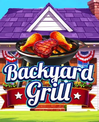 Backyard Grill Slot