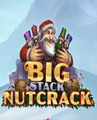 Big Stack Nutcrack Slot