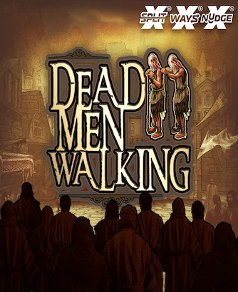 Dead Men Walking Slot