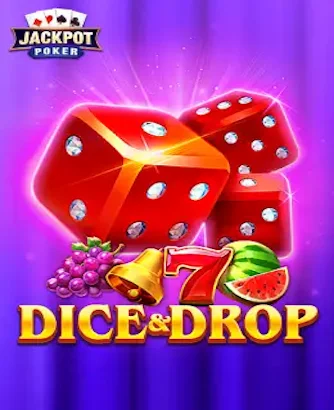 Dice And Drop Slot