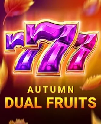 Dual Autumn Fruits Slot
