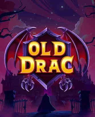 Old Drac Slot