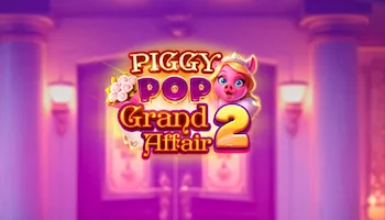 Piggy Pop Grand Affair 2 Slot