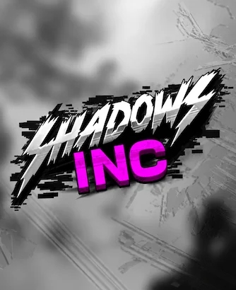 Shadows Inc Thumbnail