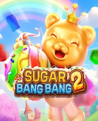 Sugar Bang Bang 2 Slot 2