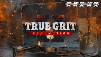 True Grit Redemption 2 Slot